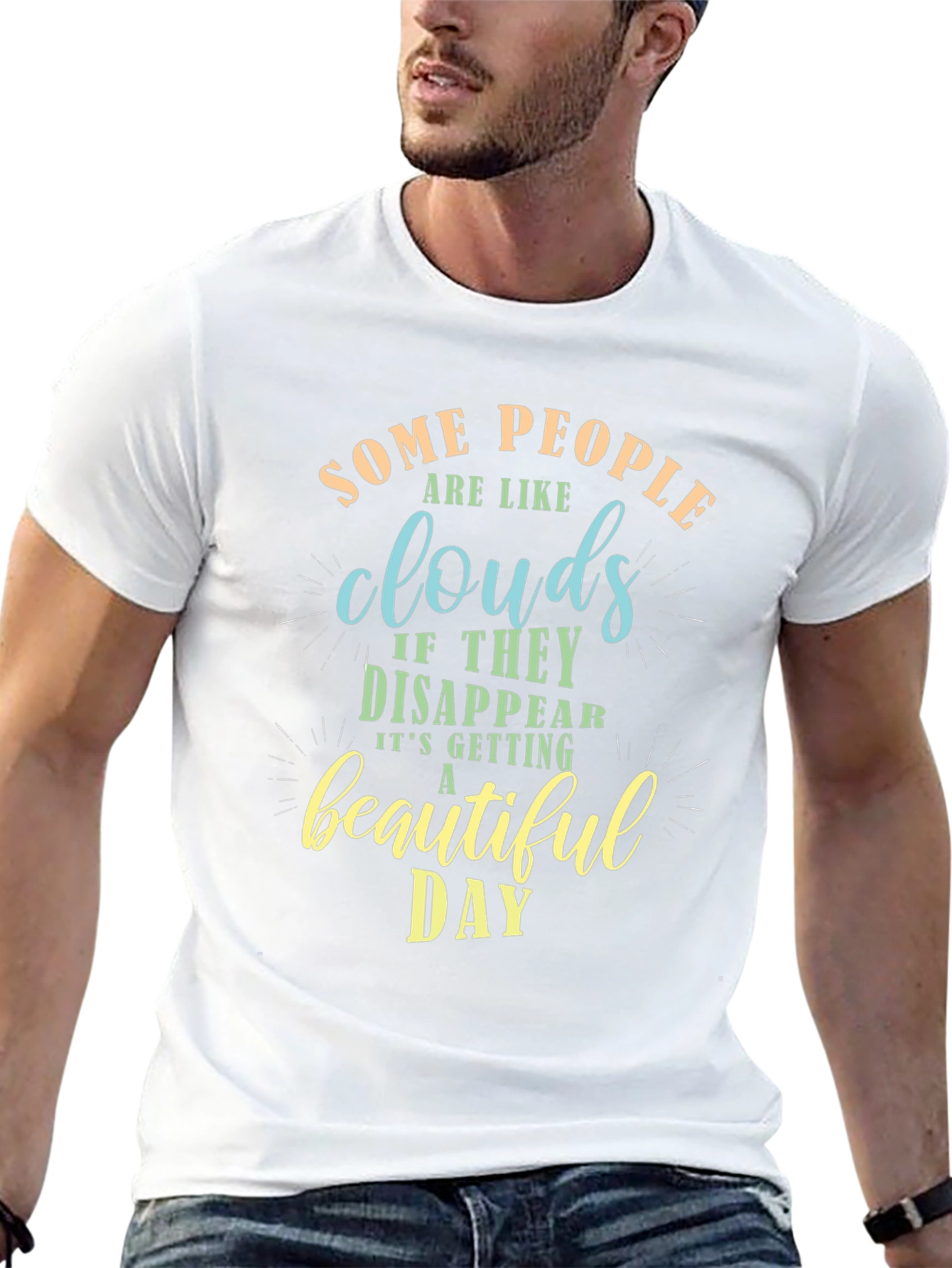 Some People Are Like Clouds T-Shirt