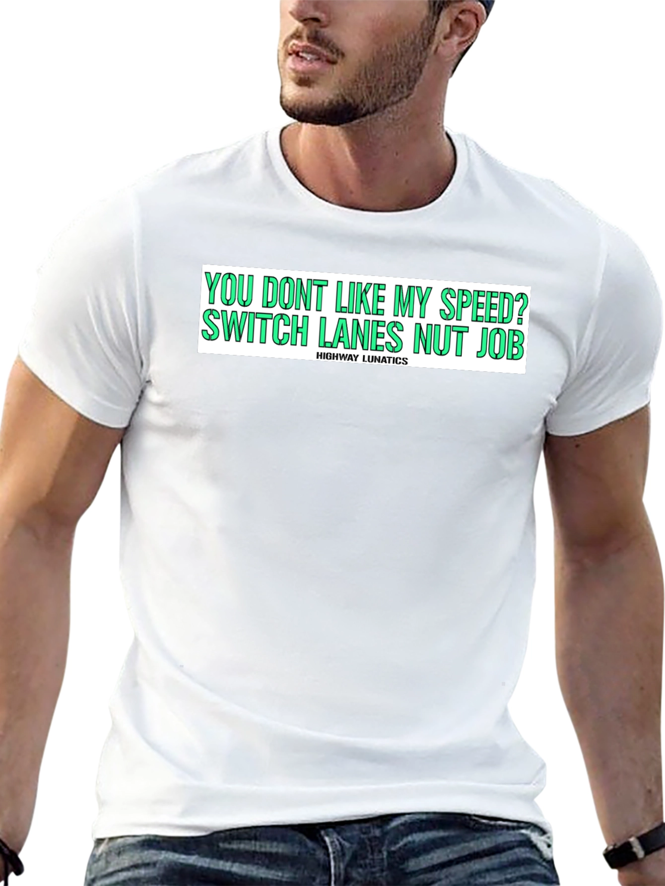 Highway Lunatics Graphic Tee - Speed Humor