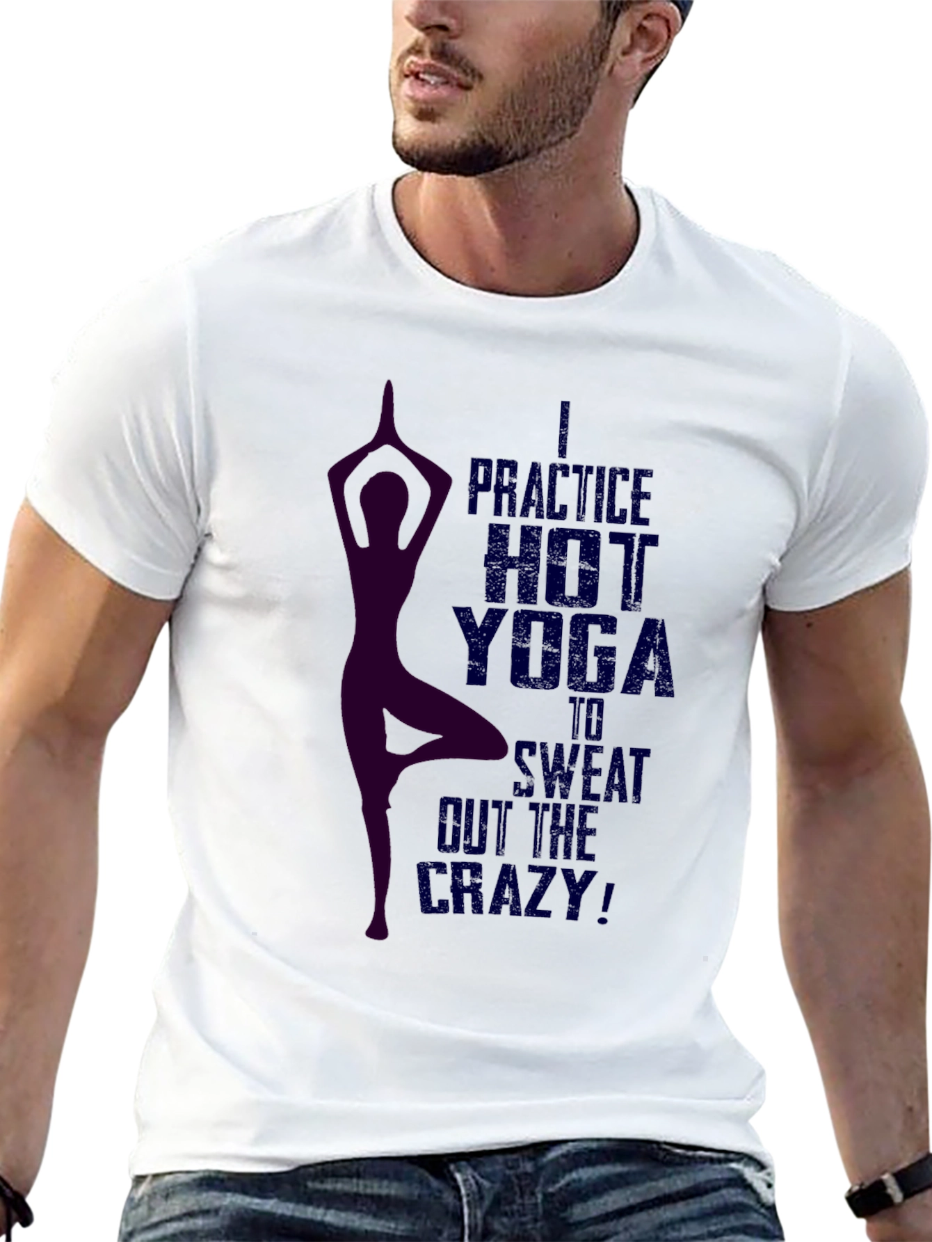 Hot Yoga T-Shirt - Sweat Out the Crazy!