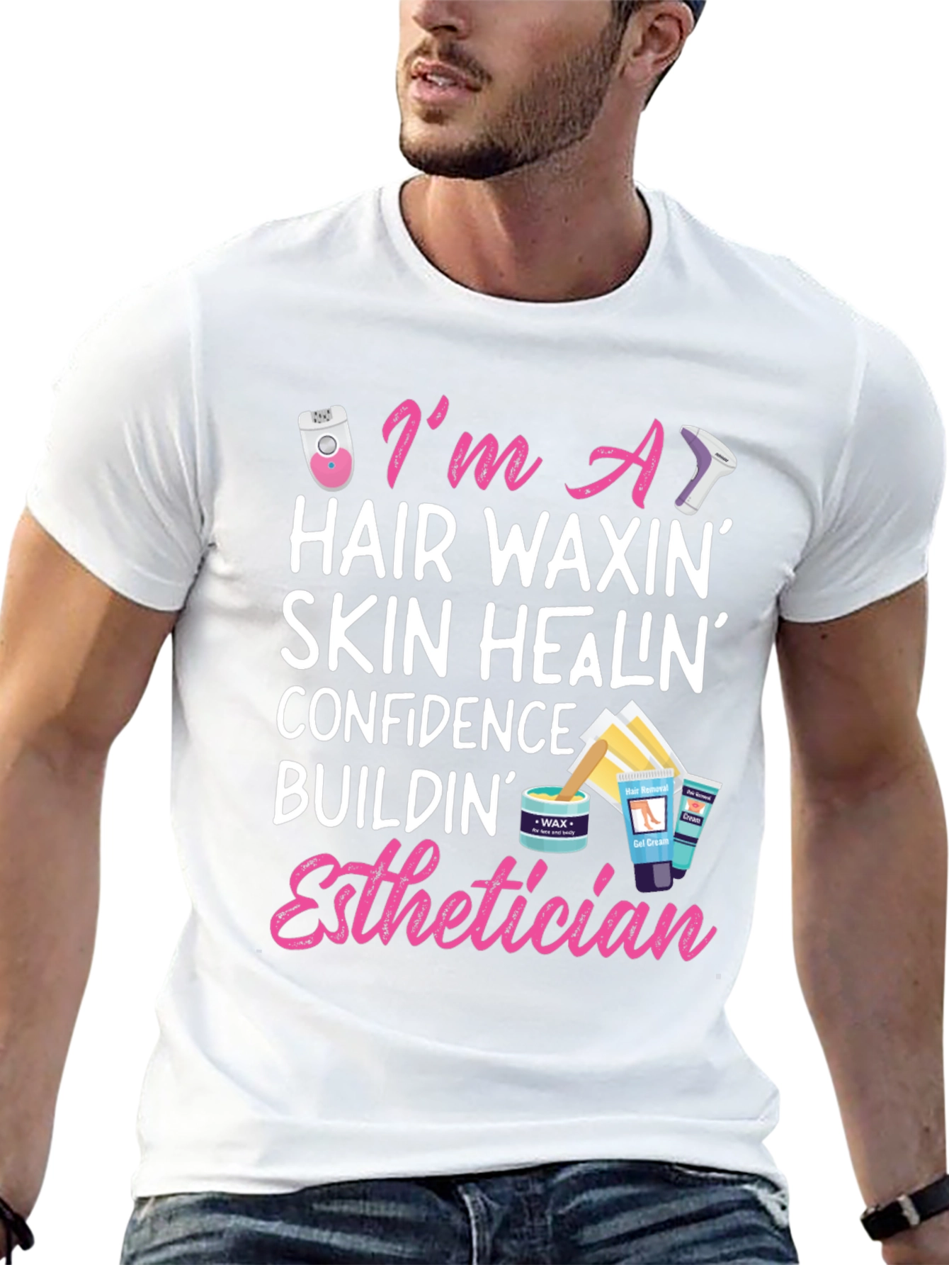 Esthetician T-Shirt - Hair Waxing Skin Healing Confidence Building