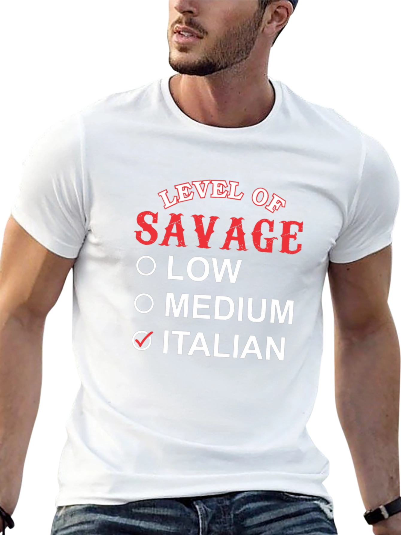 Level of Savage Italian T-Shirt