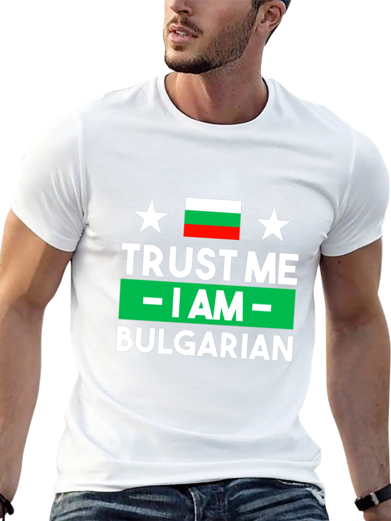 Trust Me I am Bulgarian T-Shirt