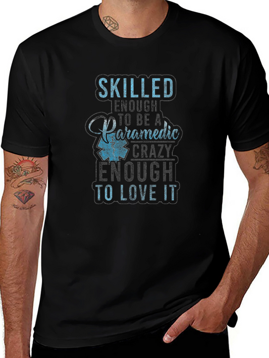 Skilled Paramedic T-Shirt