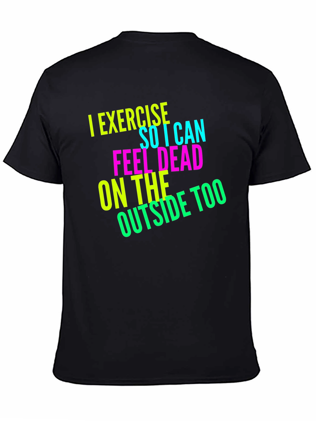 Funny Exercise Sarcastic Tee