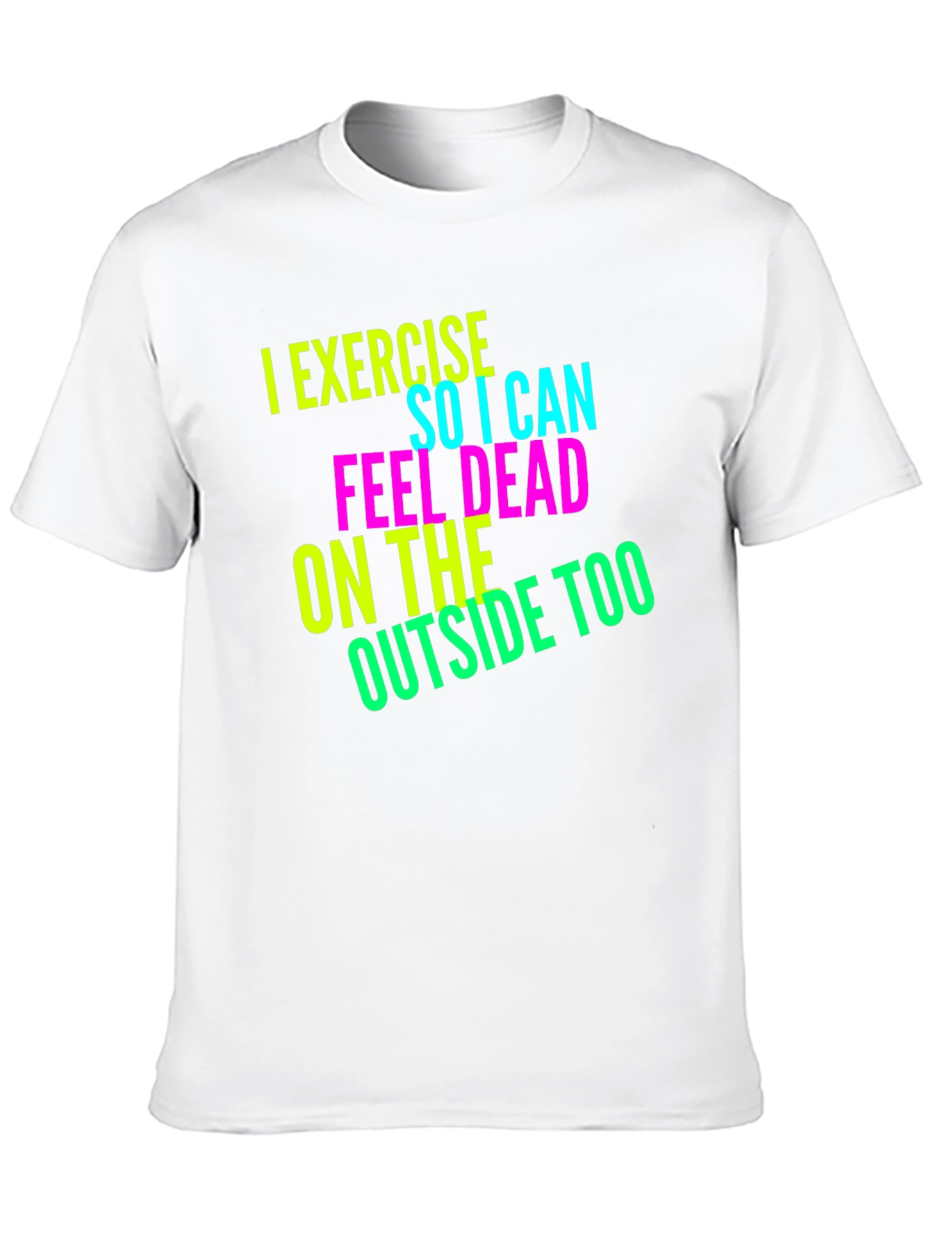 Funny Exercise Sarcastic Tee