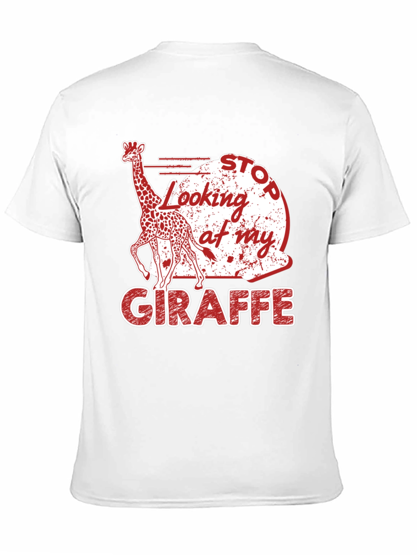 Stop Looking At My Giraffe Graphic T-Shirt