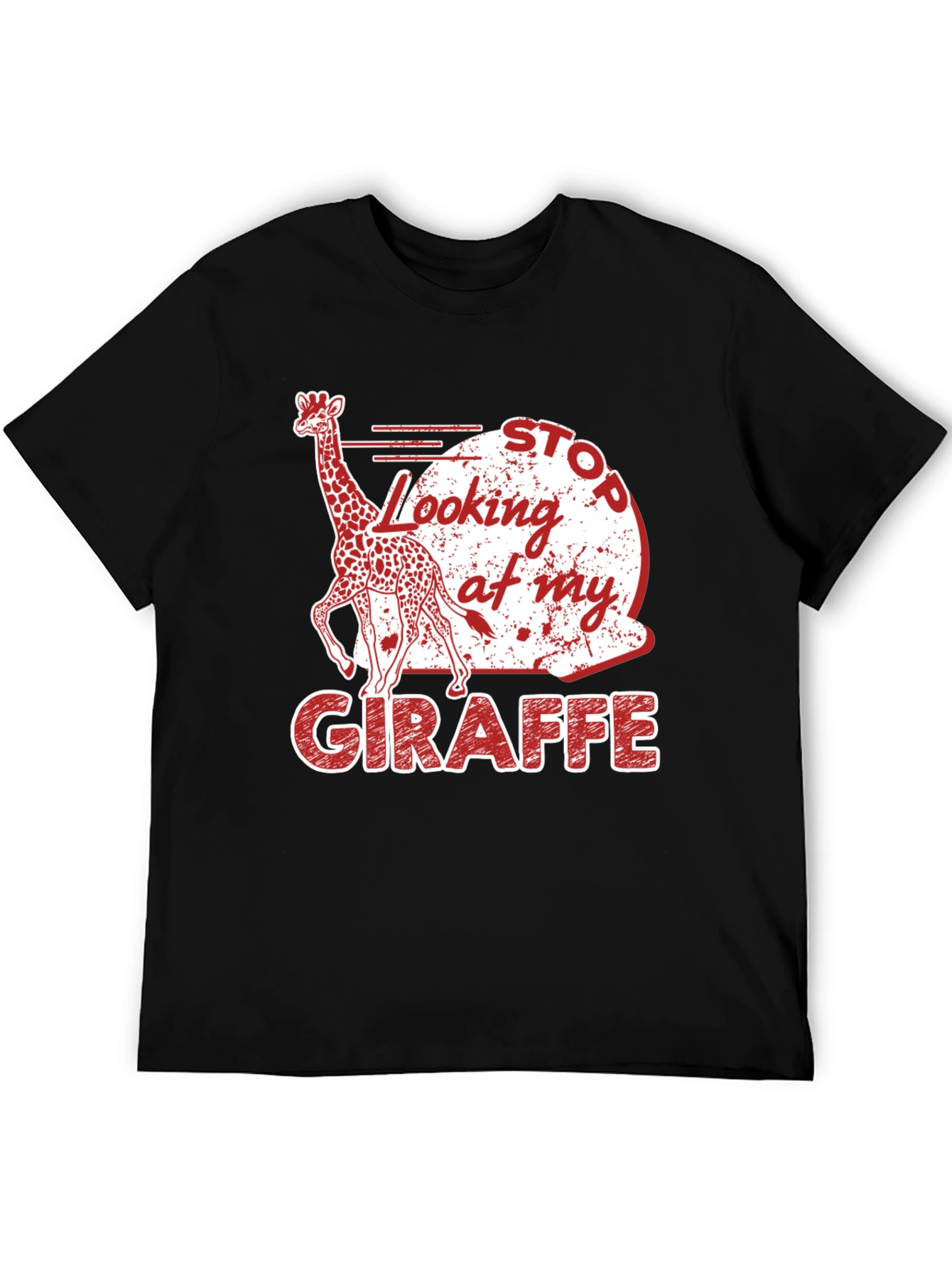 Stop Looking At My Giraffe Graphic T-Shirt