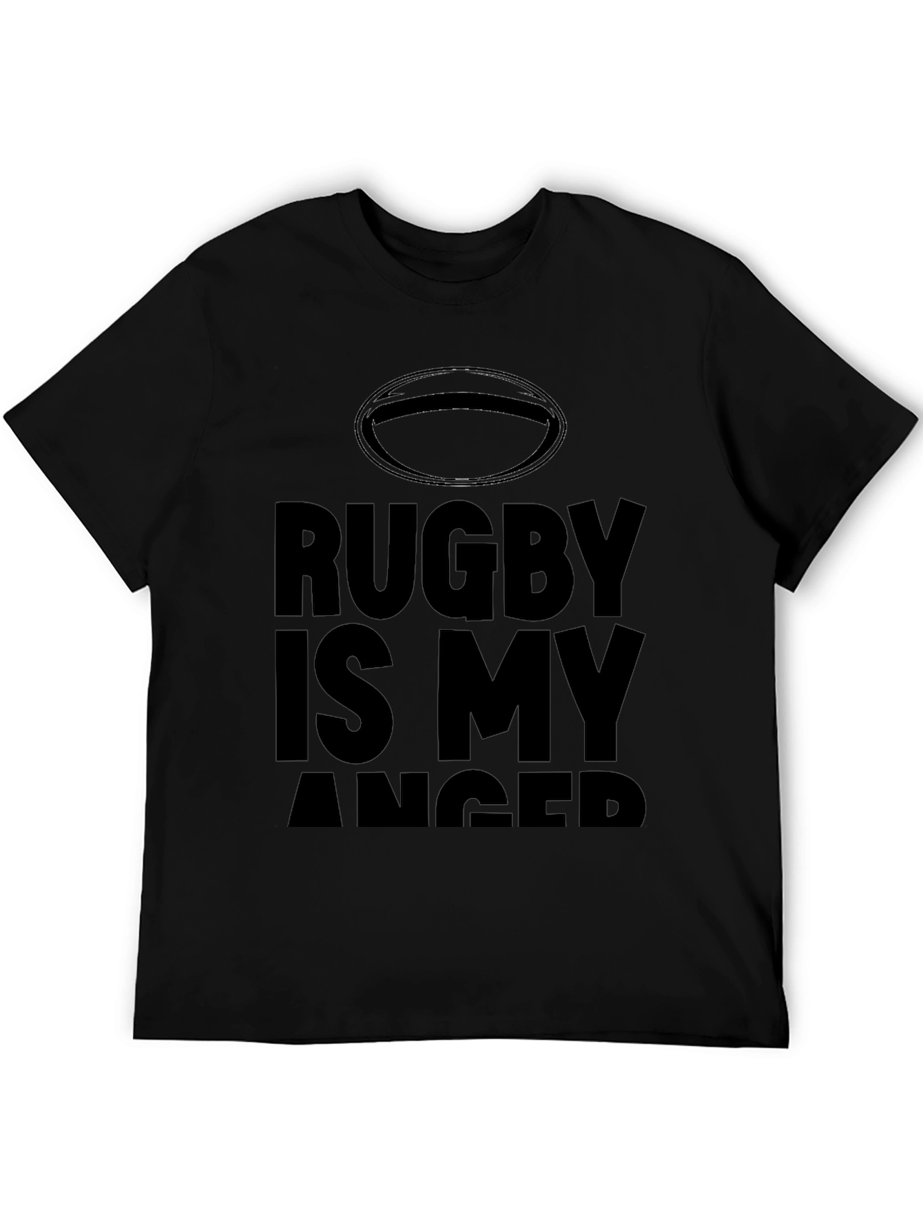 Rugby Is My Anger Black T-Shirt
