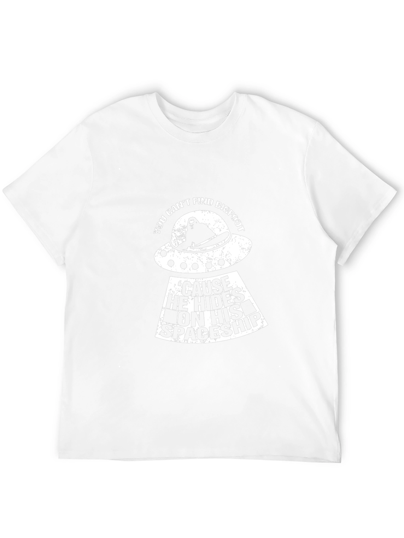 Bigfoot Spaceship T-Shirt - You Cant Find Him!