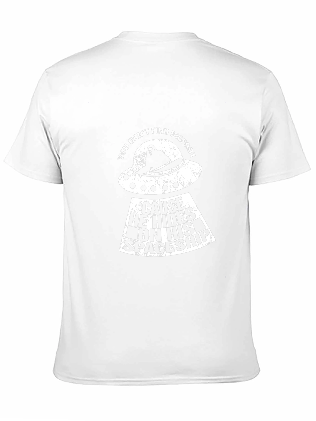 Bigfoot Spaceship T-Shirt - You Cant Find Him!