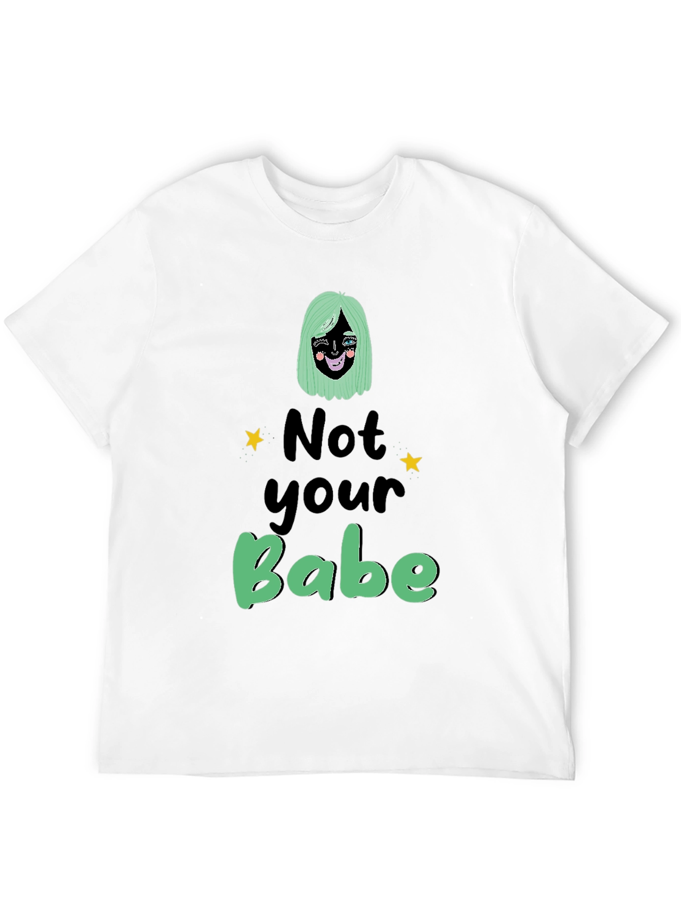Not Your Babe Graphic T-Shirt - Black Unisex
