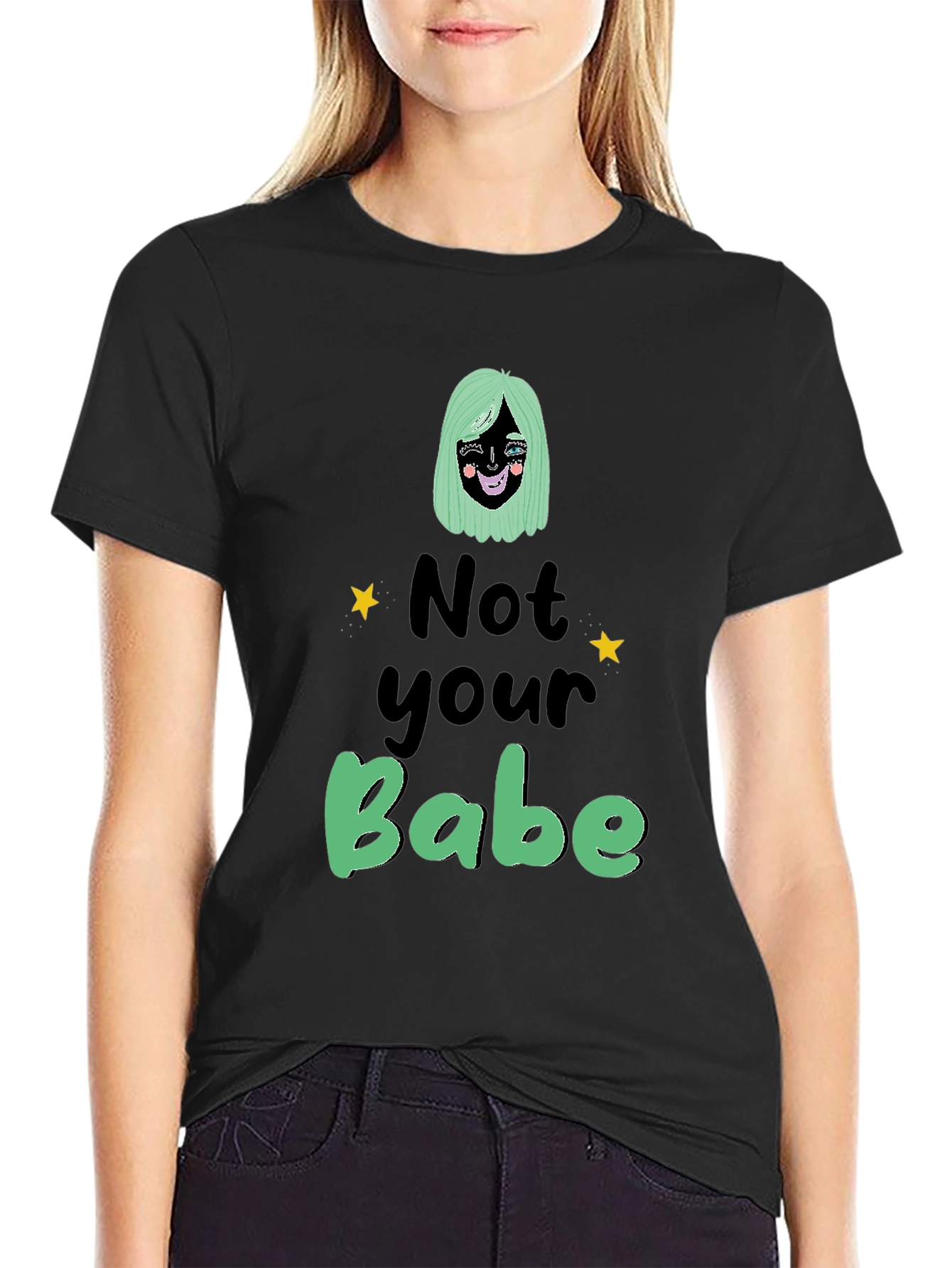 Not Your Babe Graphic T-Shirt - Black Unisex
