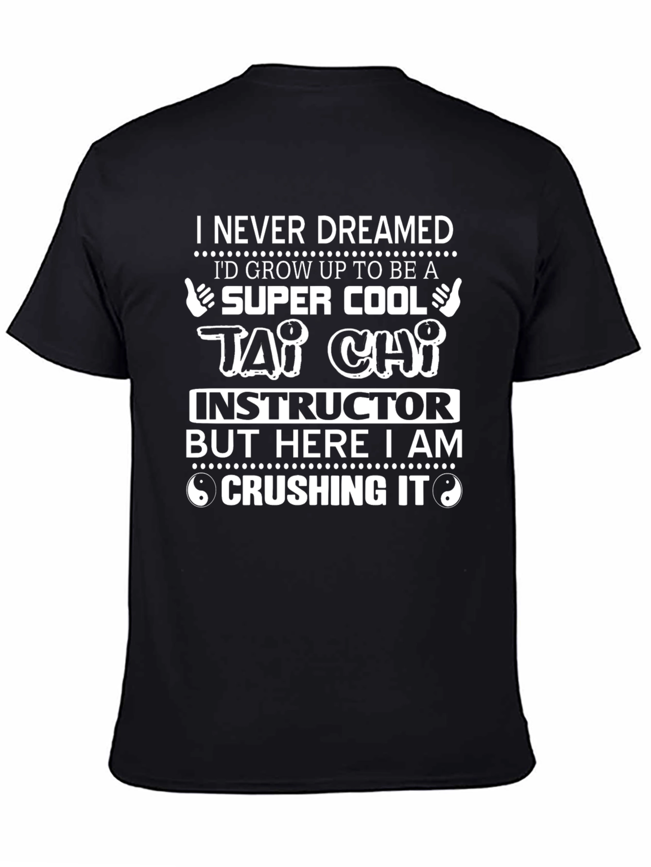 Super Cool Tai Chi Instructor T-Shirt