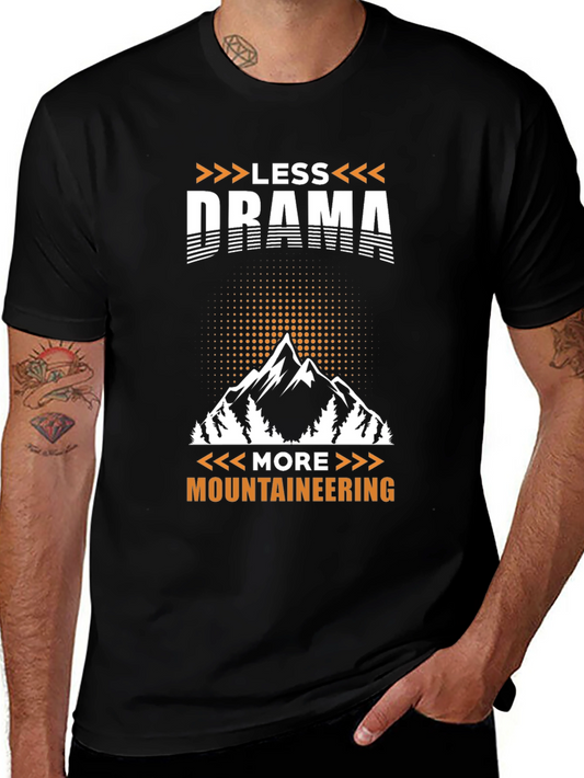 Less Drama More Mountaineering Black T-Shirt