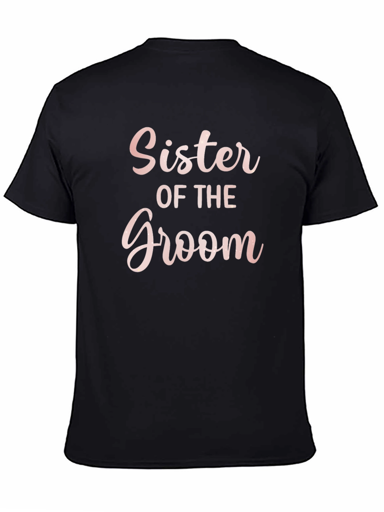 Sister of the Groom T-Shirt
