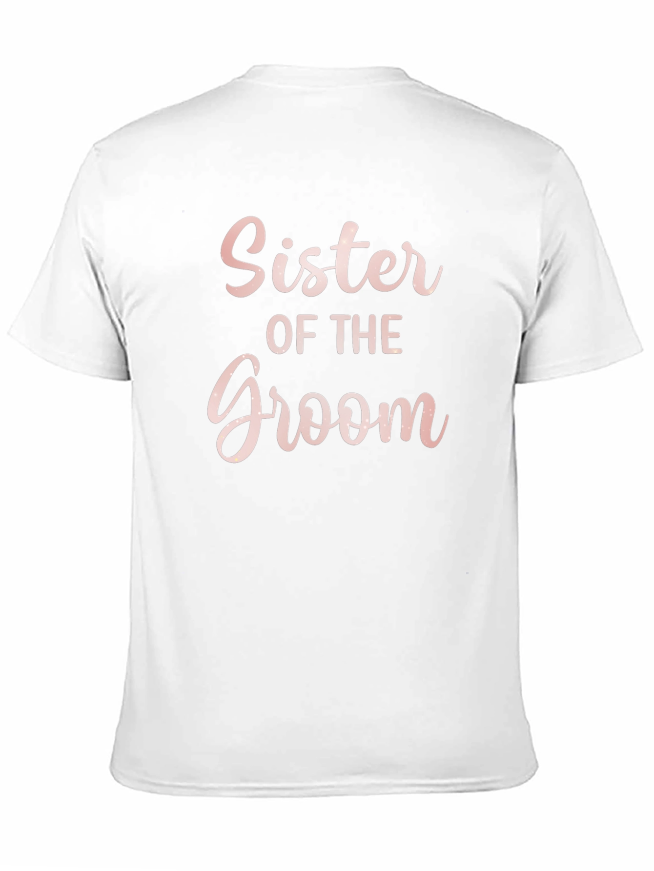 Sister of the Groom T-Shirt