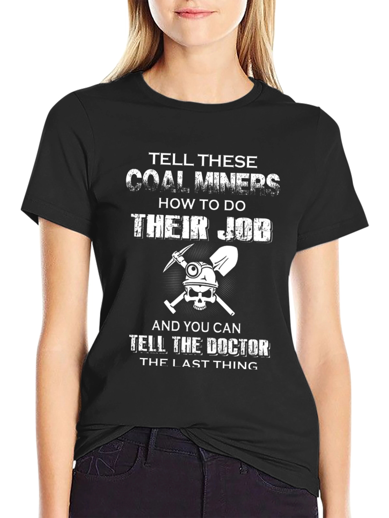 Coal Miner Graphic T-Shirt Funny Job Tee