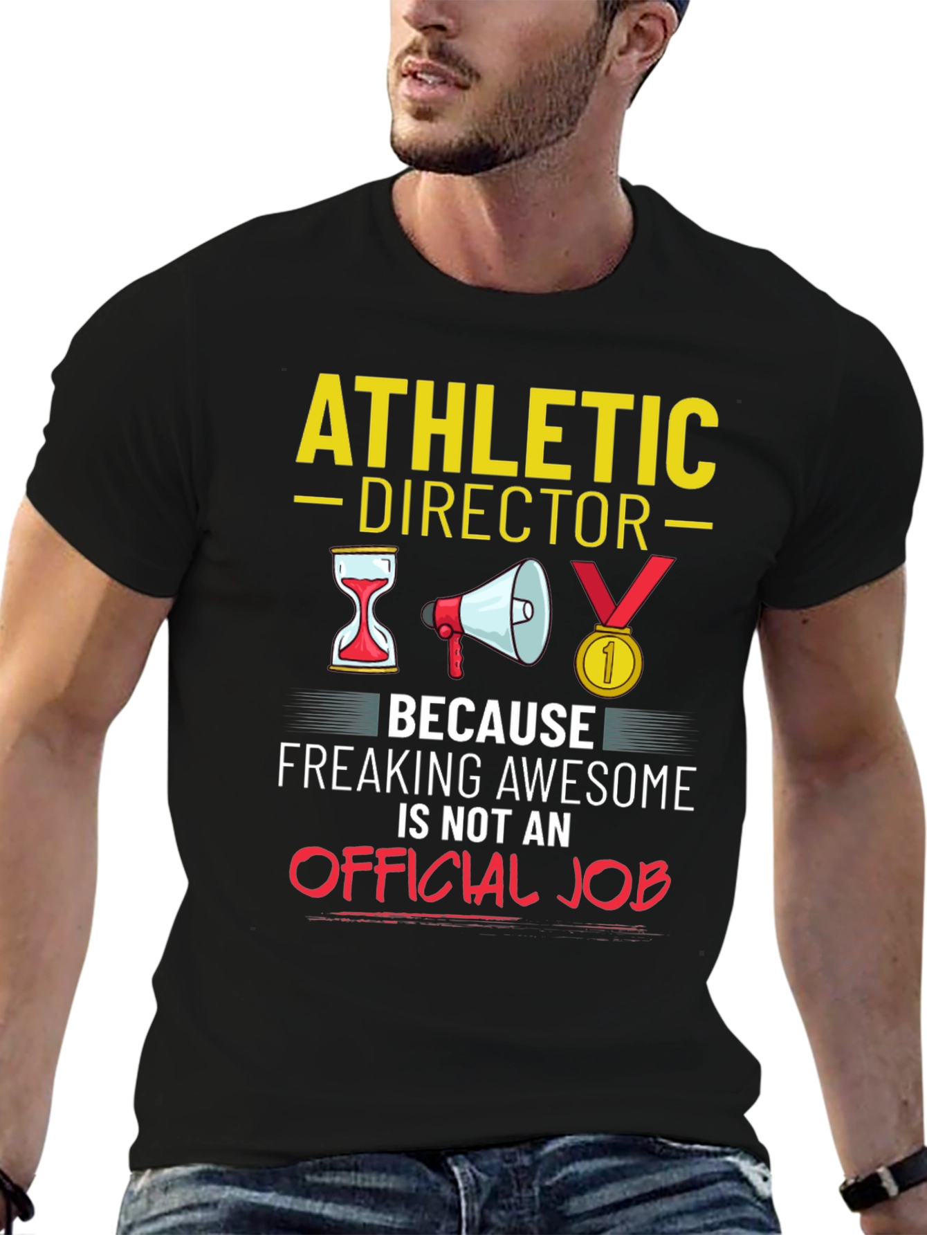 Athletic Director T-Shirt - Awesome Job!