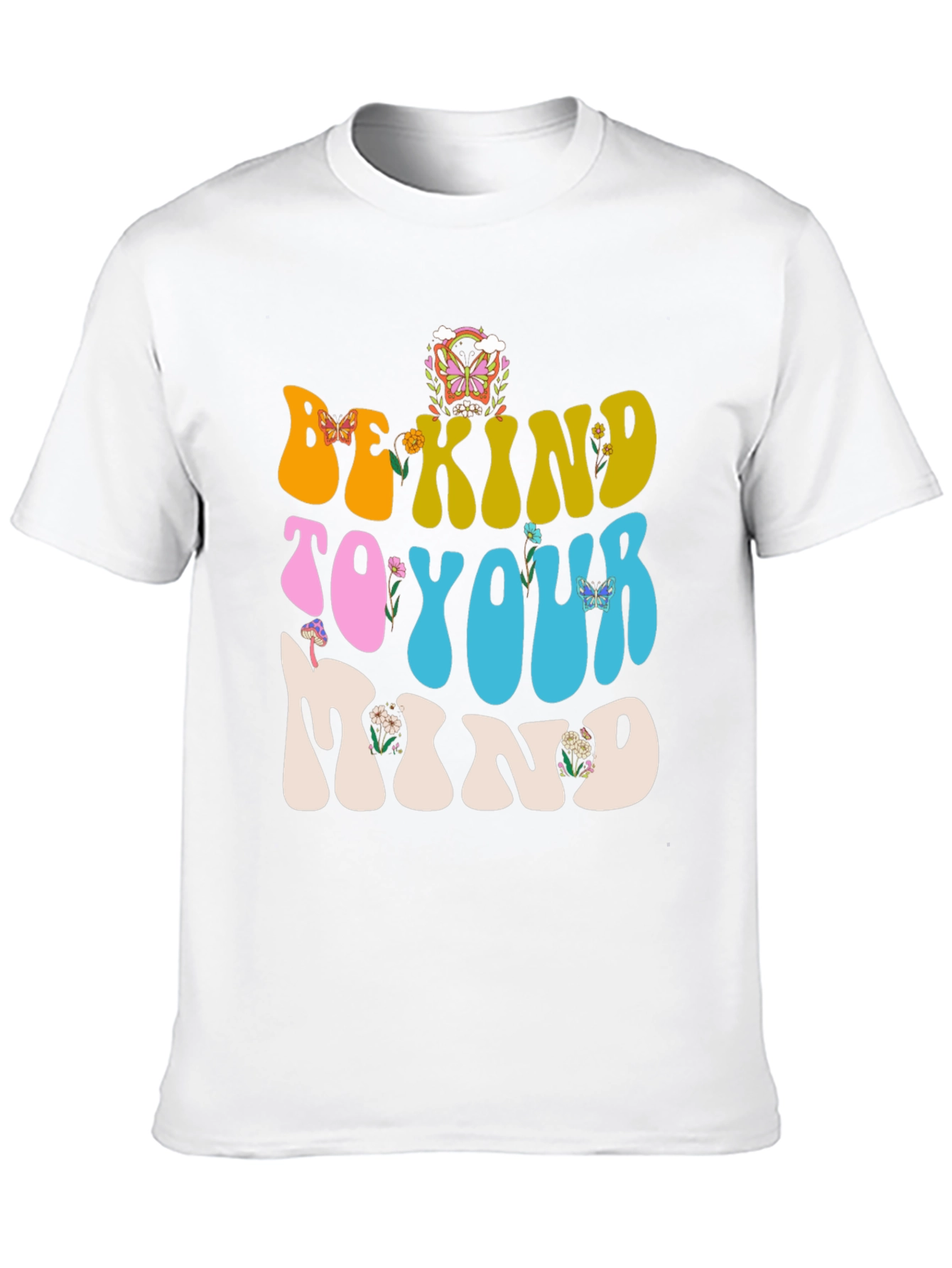 Be Kind To Your Mind Graphic T-Shirt