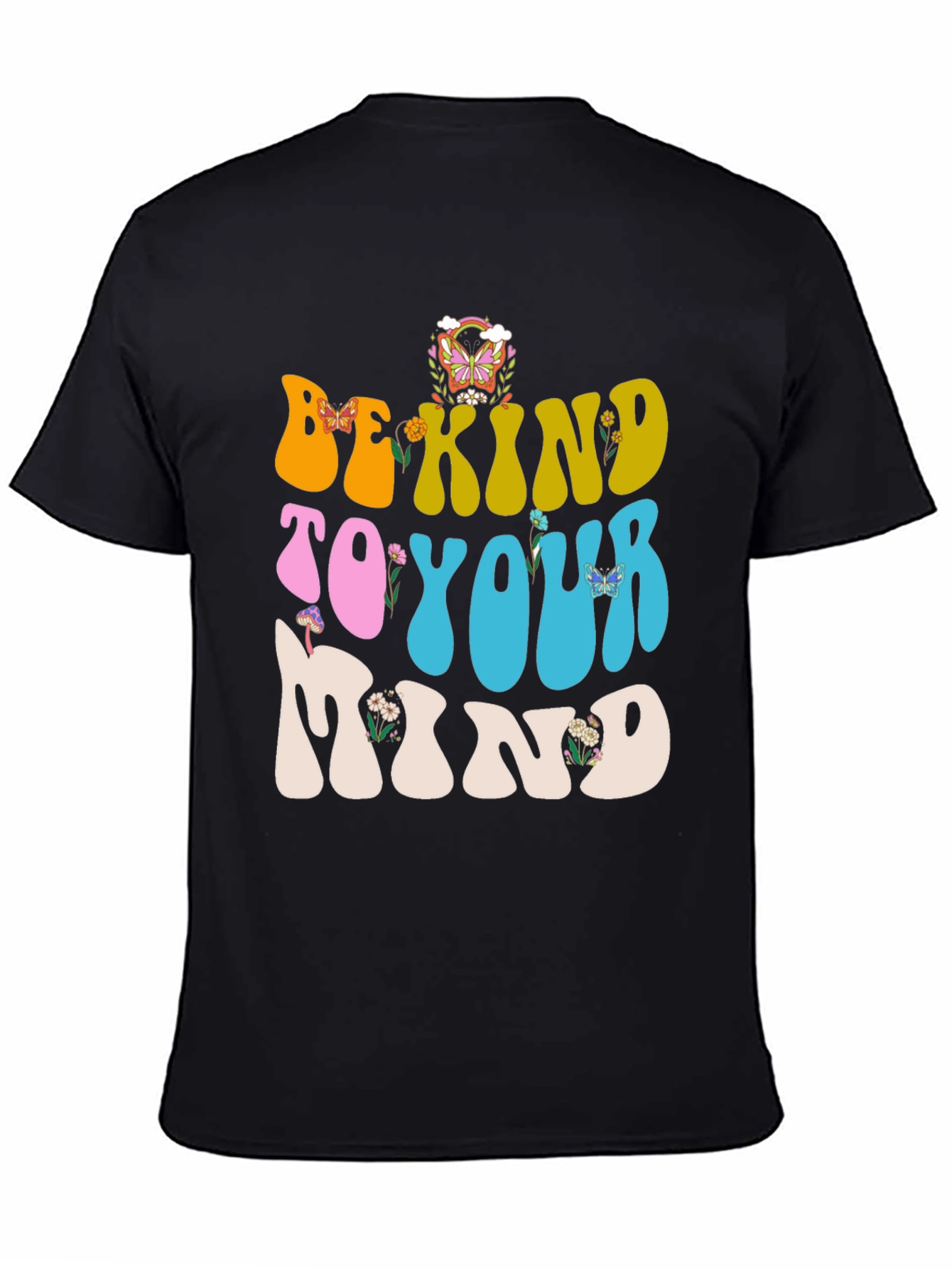 Be Kind To Your Mind Graphic T-Shirt