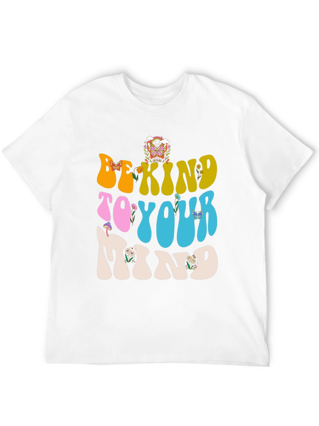 Be Kind To Your Mind Graphic T-Shirt