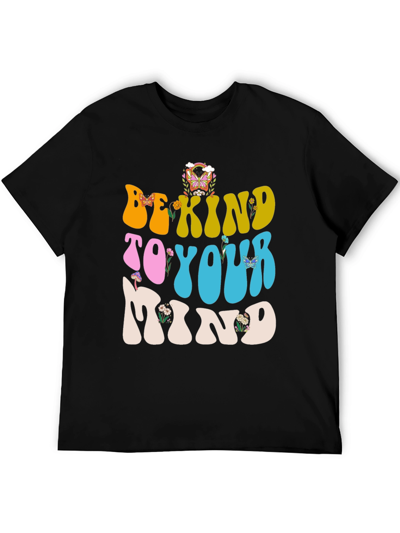 Be Kind To Your Mind Graphic T-Shirt