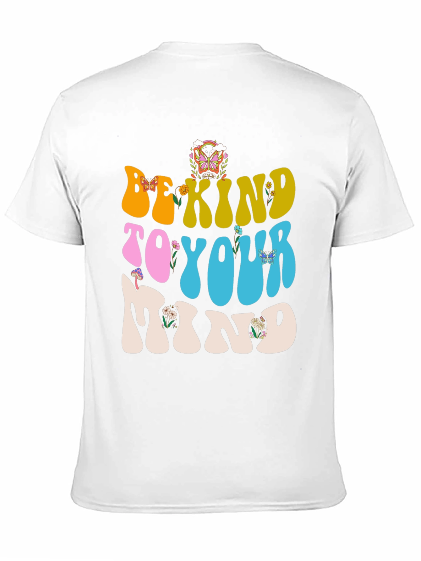 Be Kind To Your Mind Graphic T-Shirt