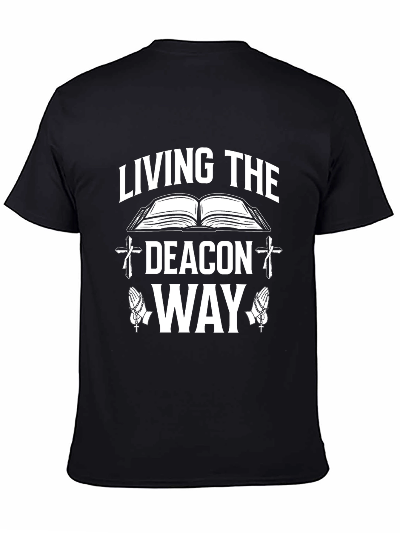 Living the Deacon Way T-Shirt