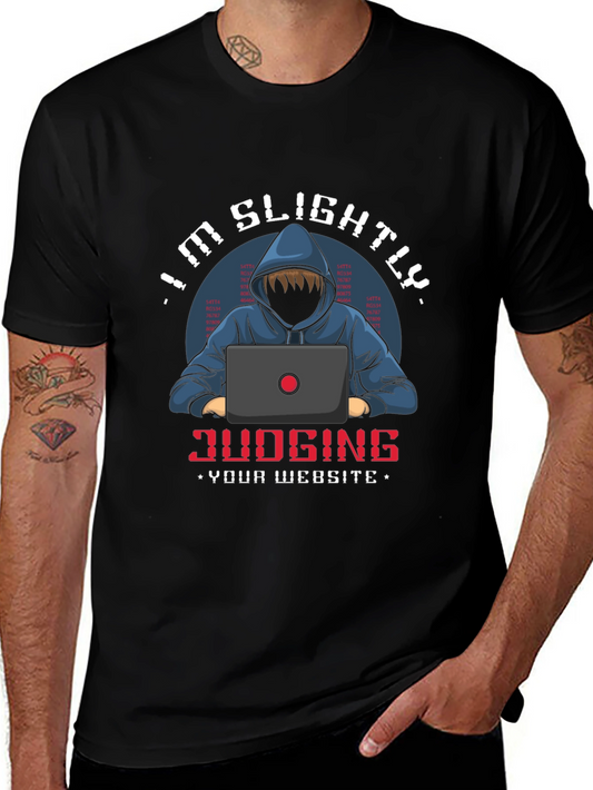 Im Slightly Judging Your Website T-Shirt