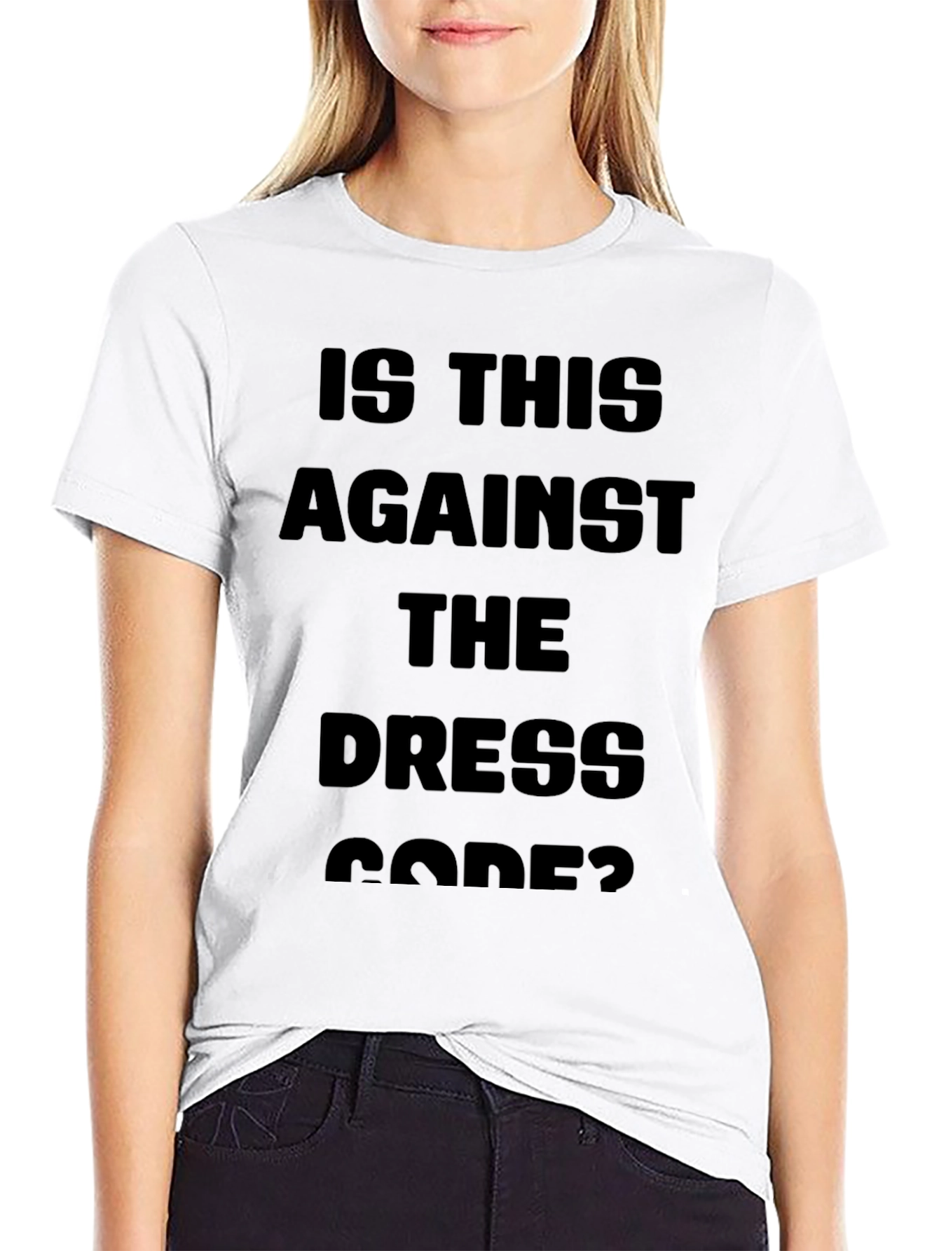 Is This Against the Dress Code? Black T-Shirt