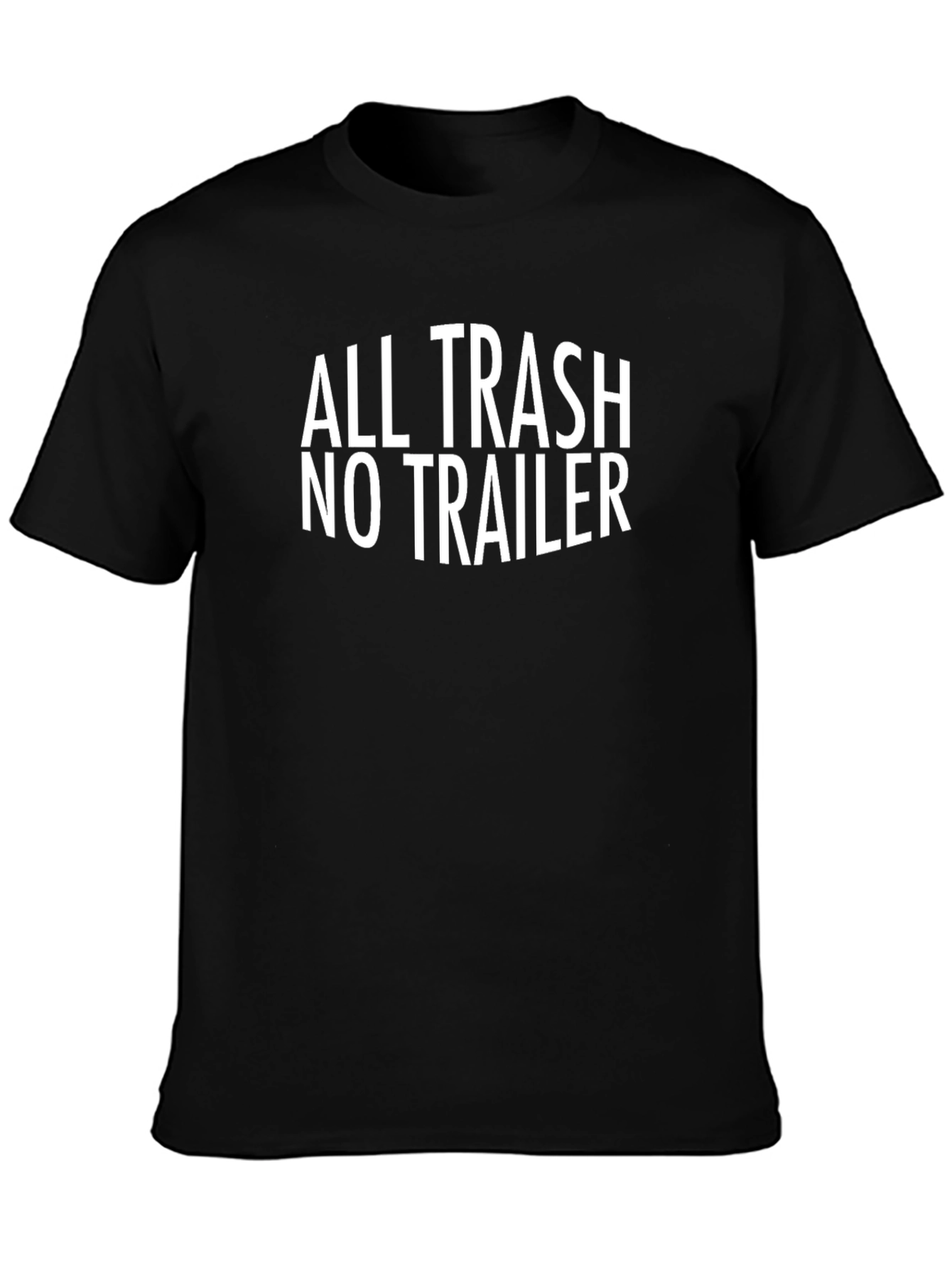 All Trash No Trailer Graphic T-Shirt