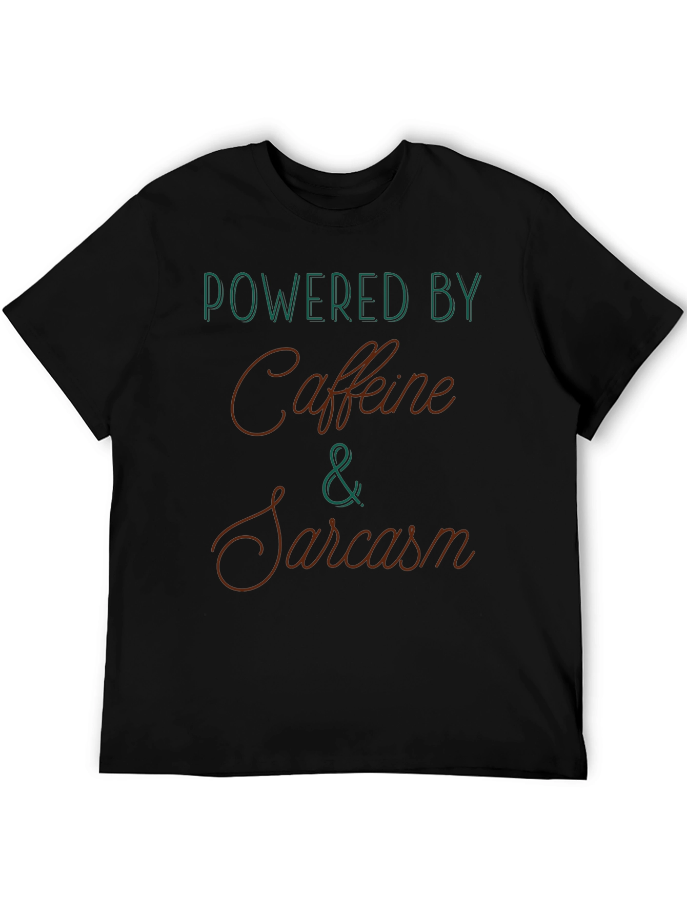 Powered By Caffeine & Sarcasm Graphic Tee