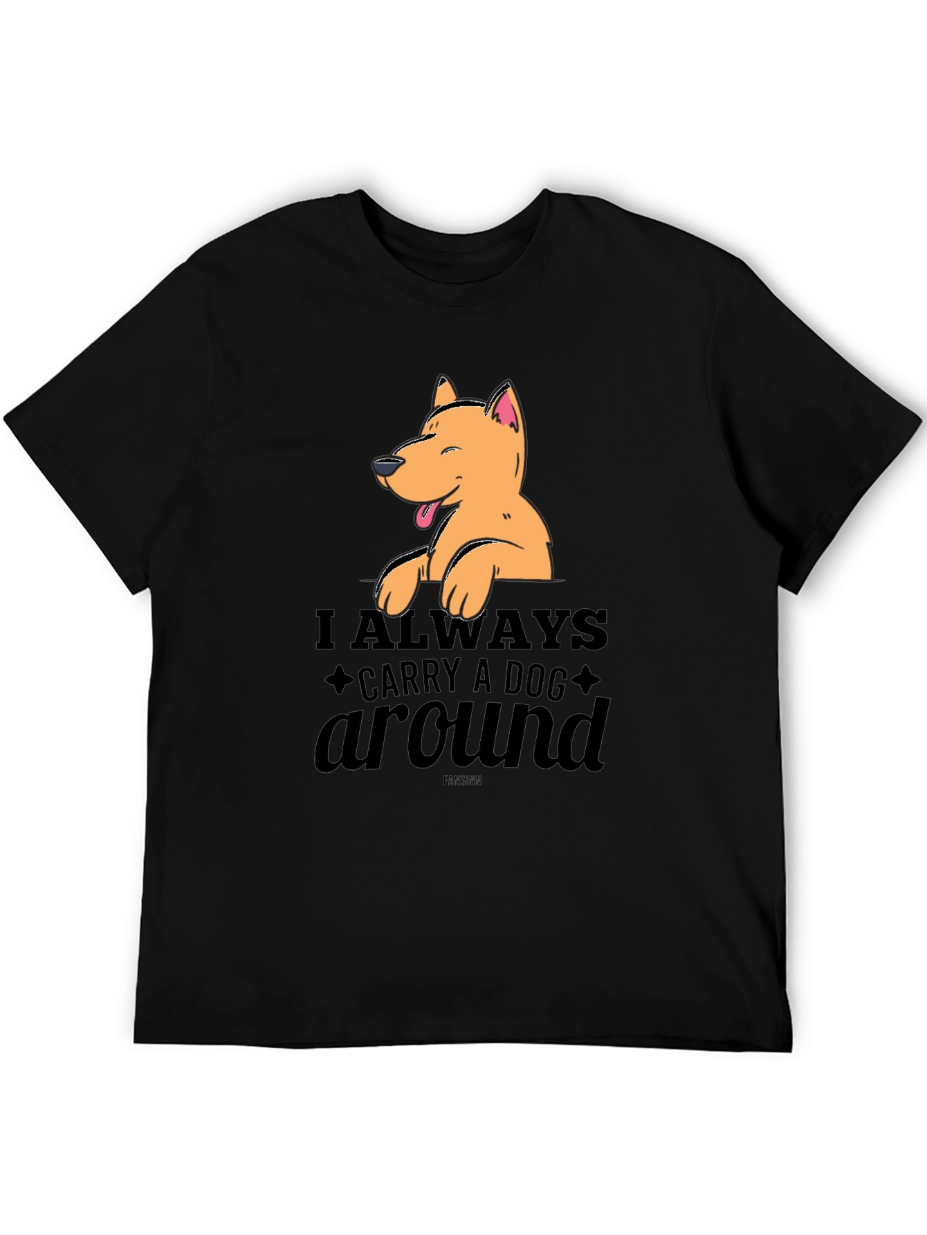 Dog Lovers Tee: Always Carry a Dog Around