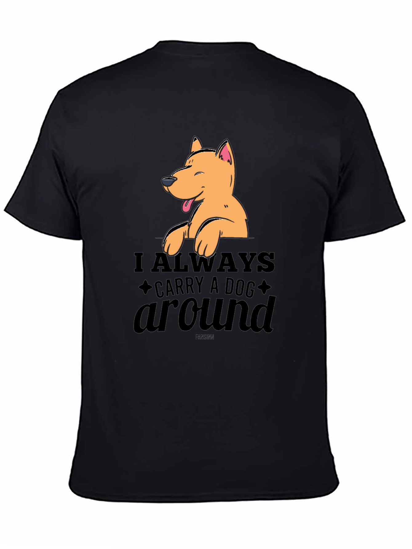 Dog Lovers Tee: Always Carry a Dog Around