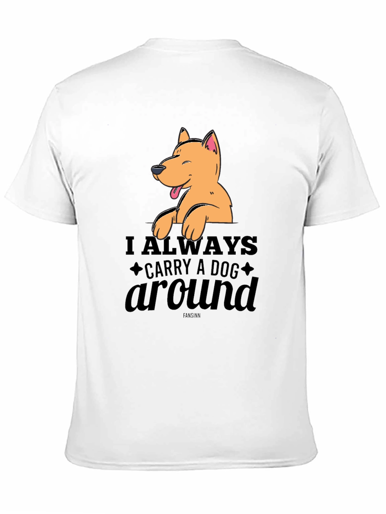 Dog Lovers Tee: Always Carry a Dog Around