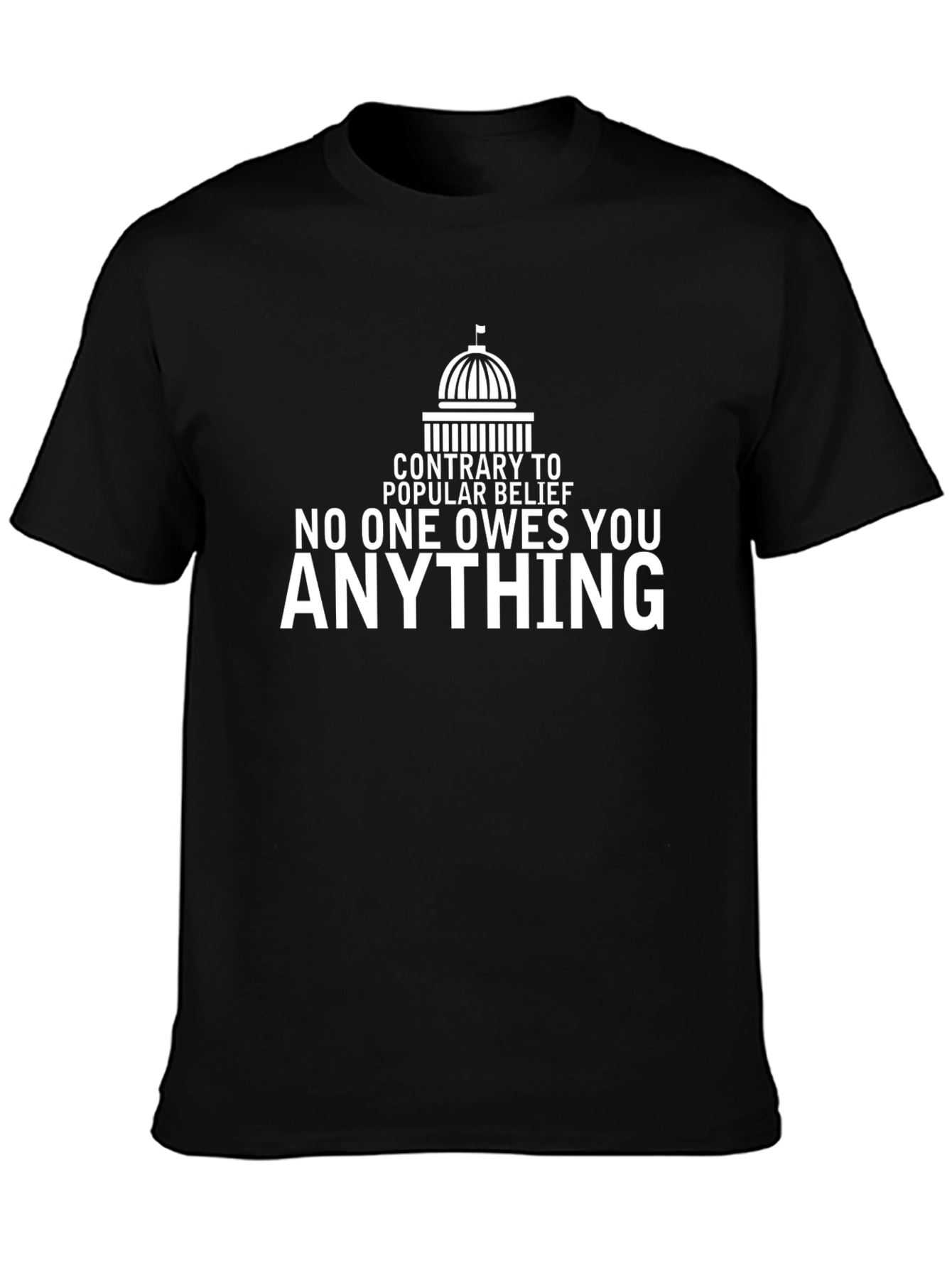 No One Owes You Anything Graphic Tee