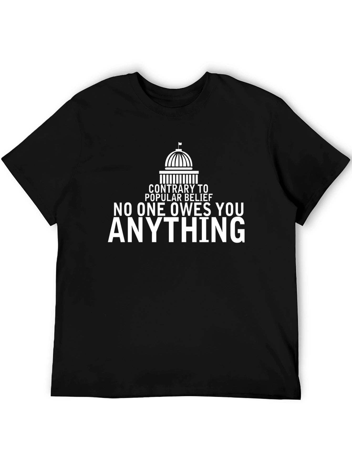 No One Owes You Anything Graphic Tee