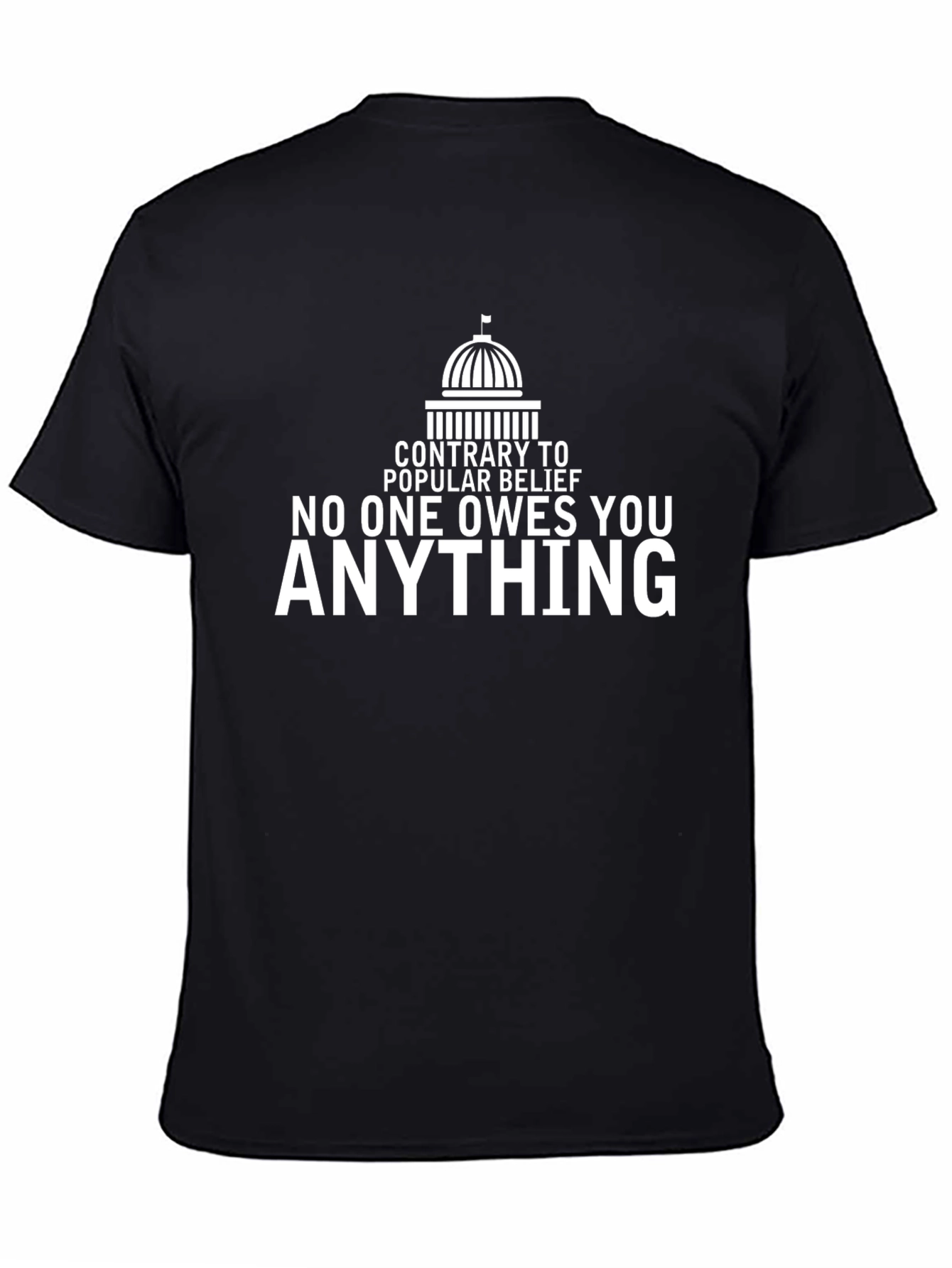 No One Owes You Anything Graphic Tee