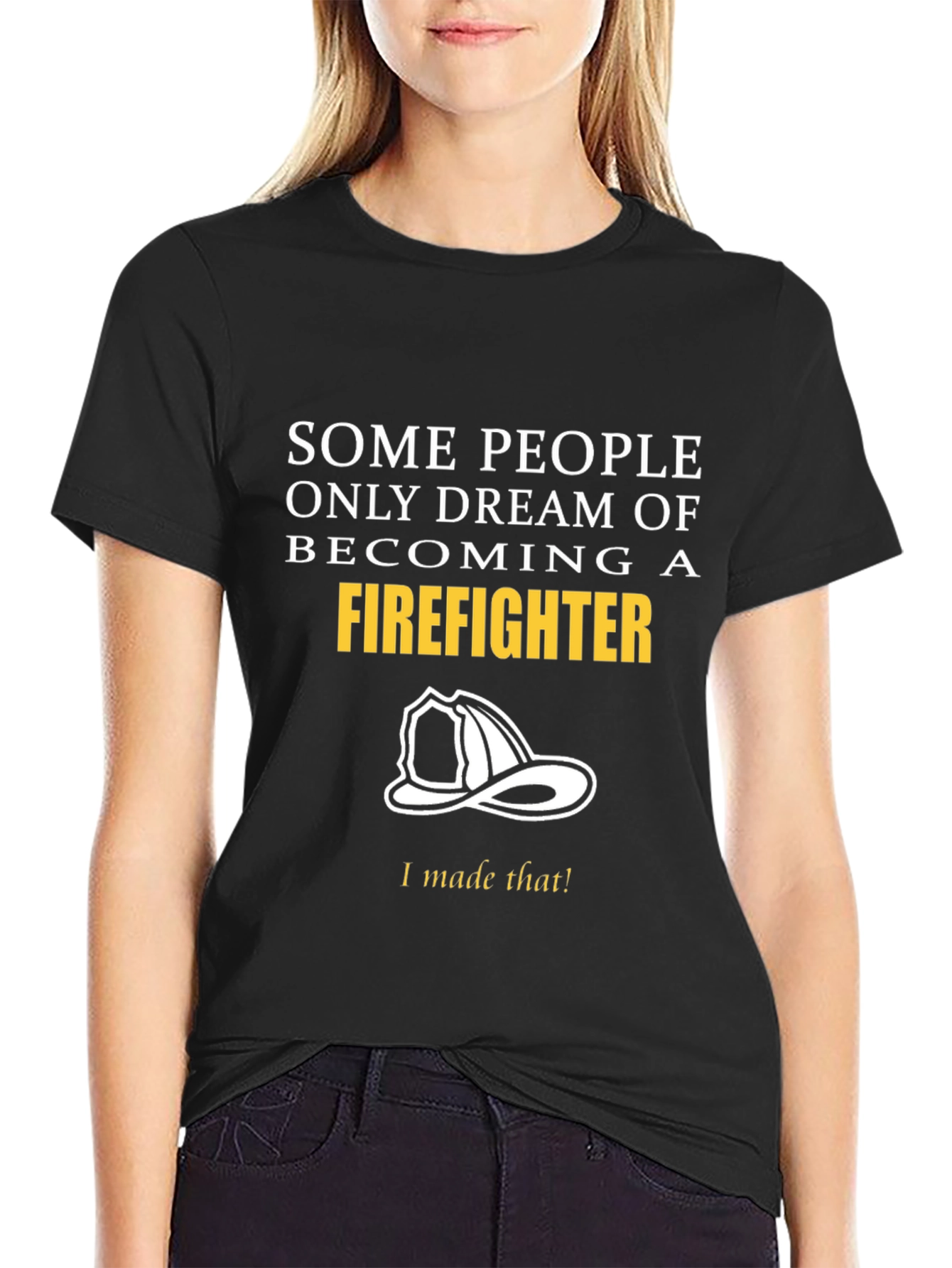Firefighter Dreamer T-Shirt