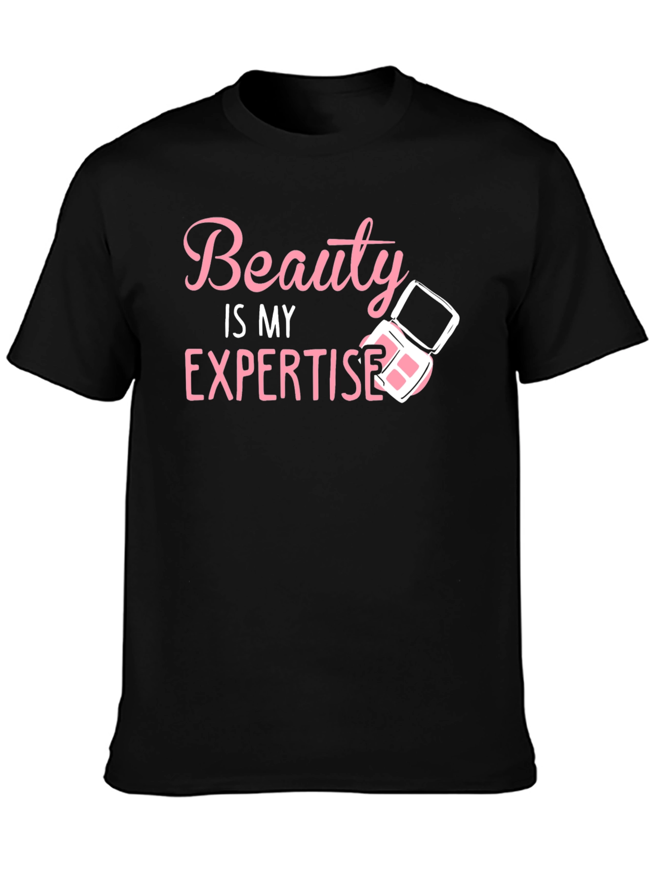 Beauty Expertise T-Shirt - Makeup Artist Tee