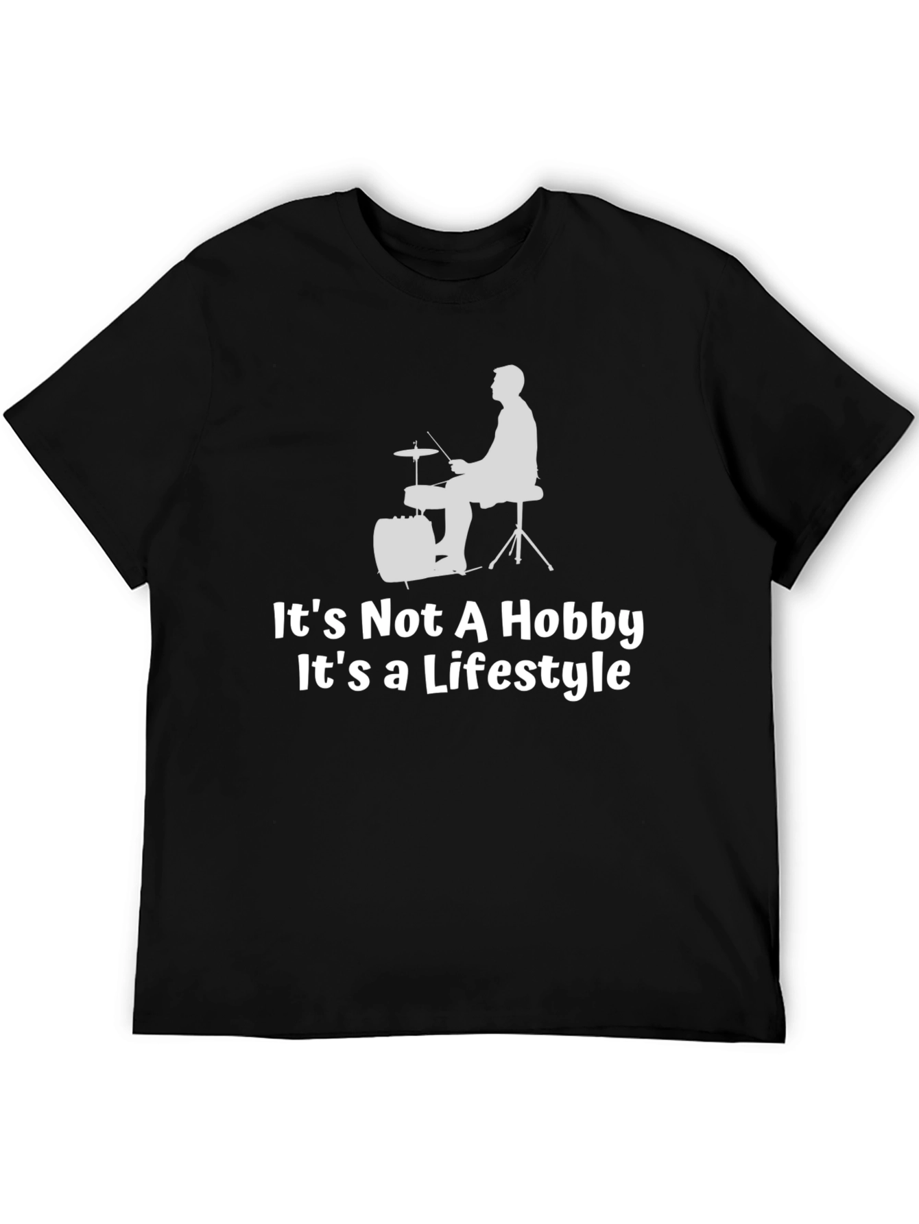 Drummer Lifestyle T-Shirt: Music Hobby Tee