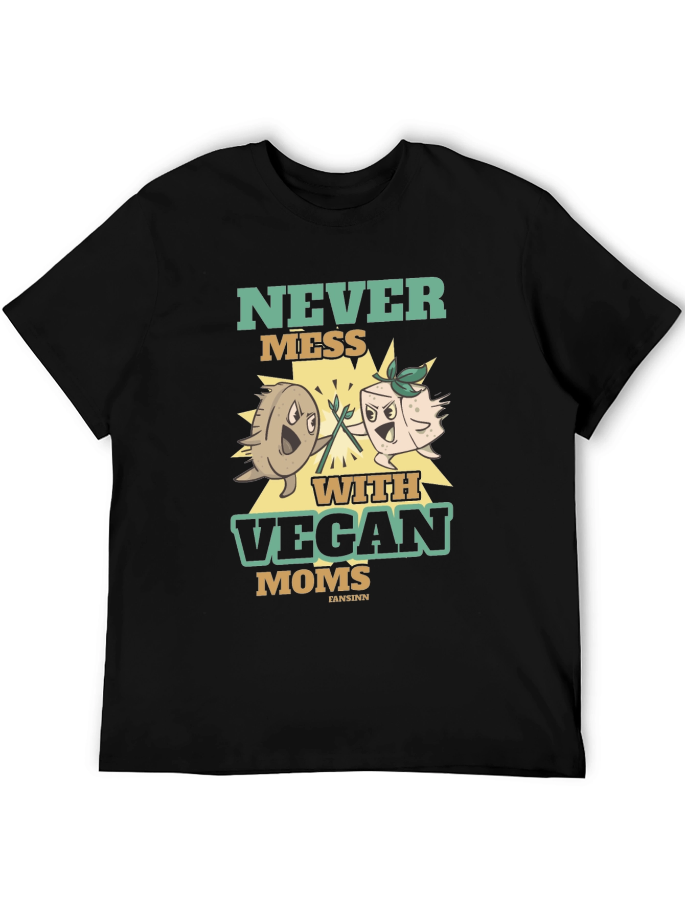 Never Mess With Vegan Moms T-Shirt