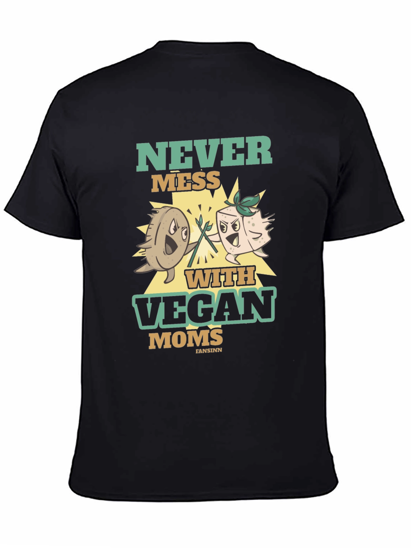 Never Mess With Vegan Moms T-Shirt