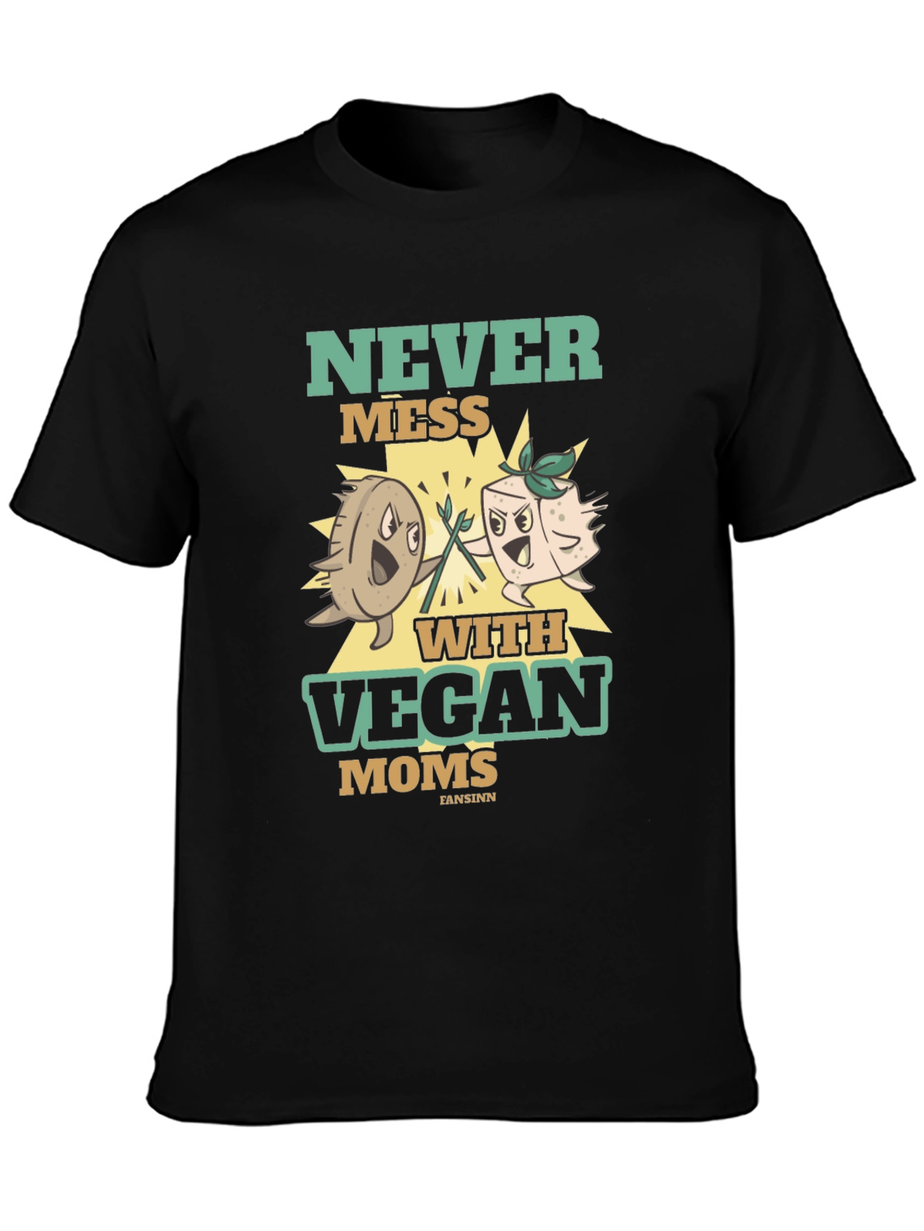 Never Mess With Vegan Moms T-Shirt