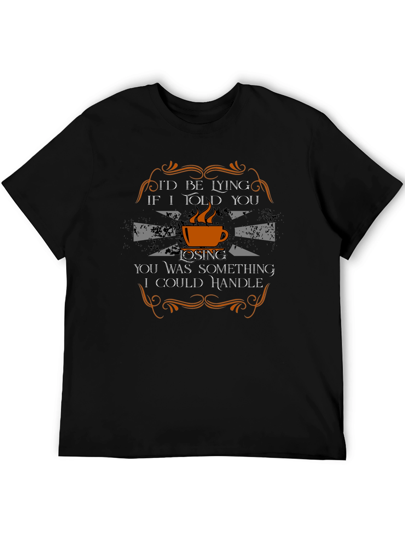 Id Be Lying Coffee T-Shirt
