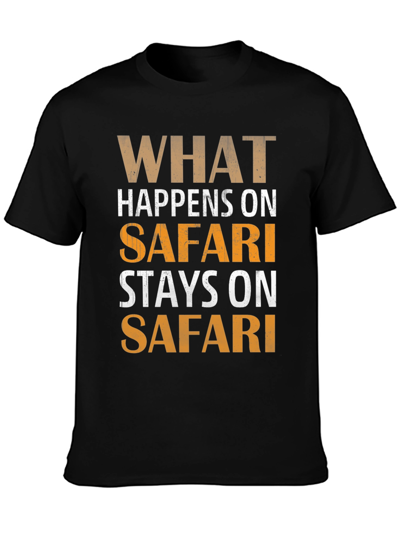 Safari Graphic T-Shirt - What Happens on Safari Stays