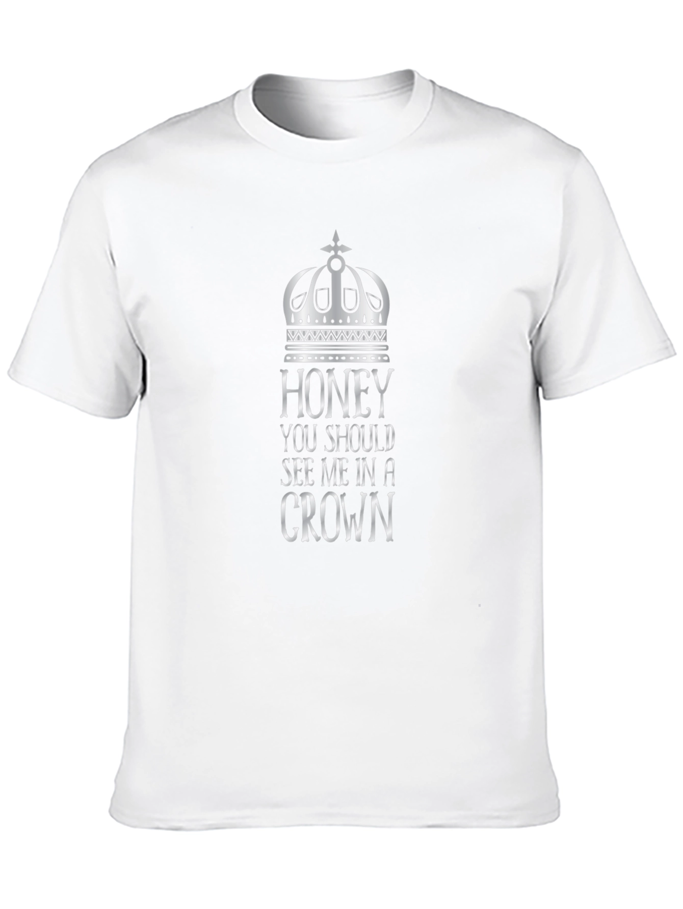 Honey See Me In A Crown Graphic Tee