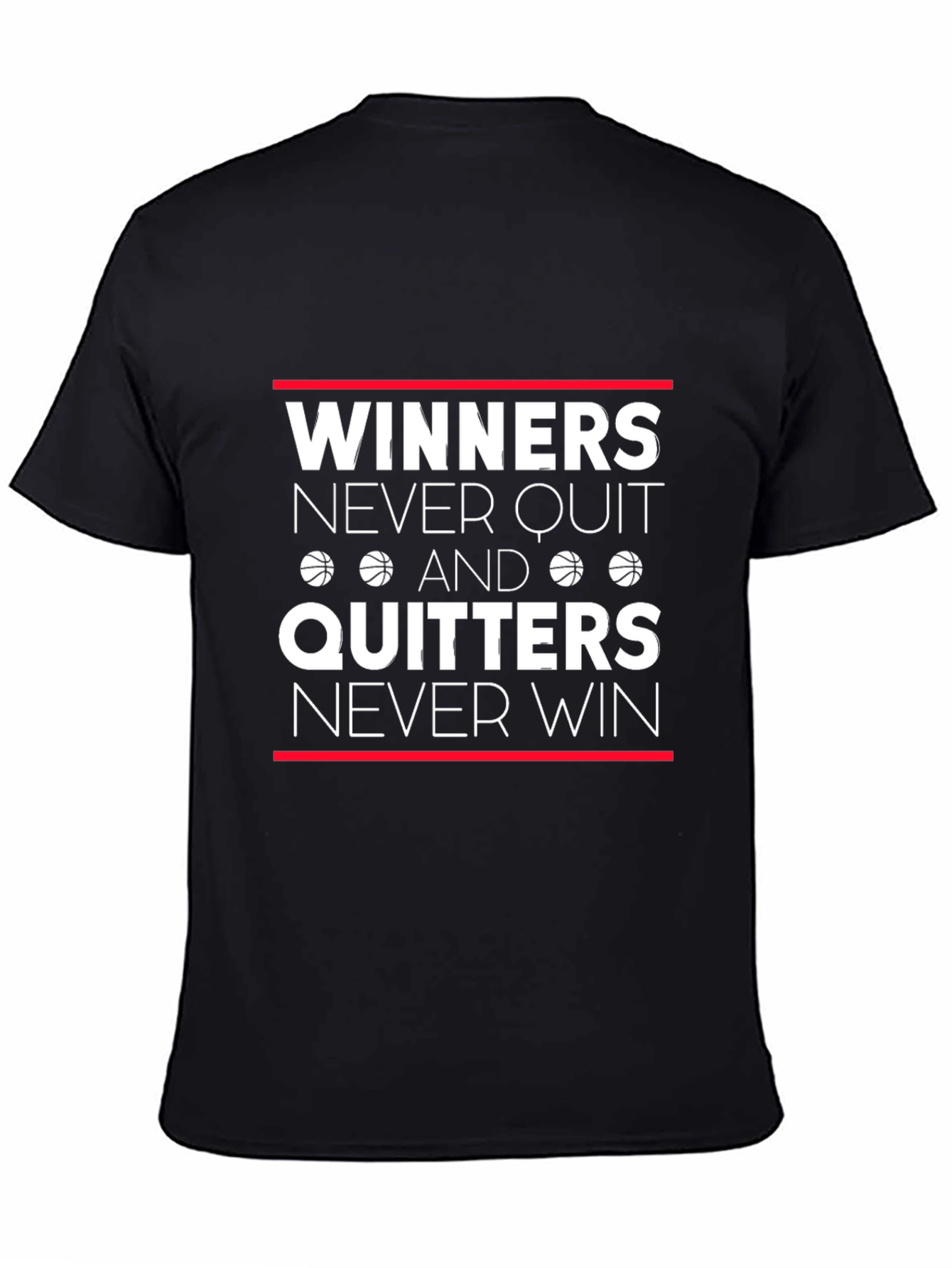 Winners Never Quit T-Shirt - Motivational Basketball Tee