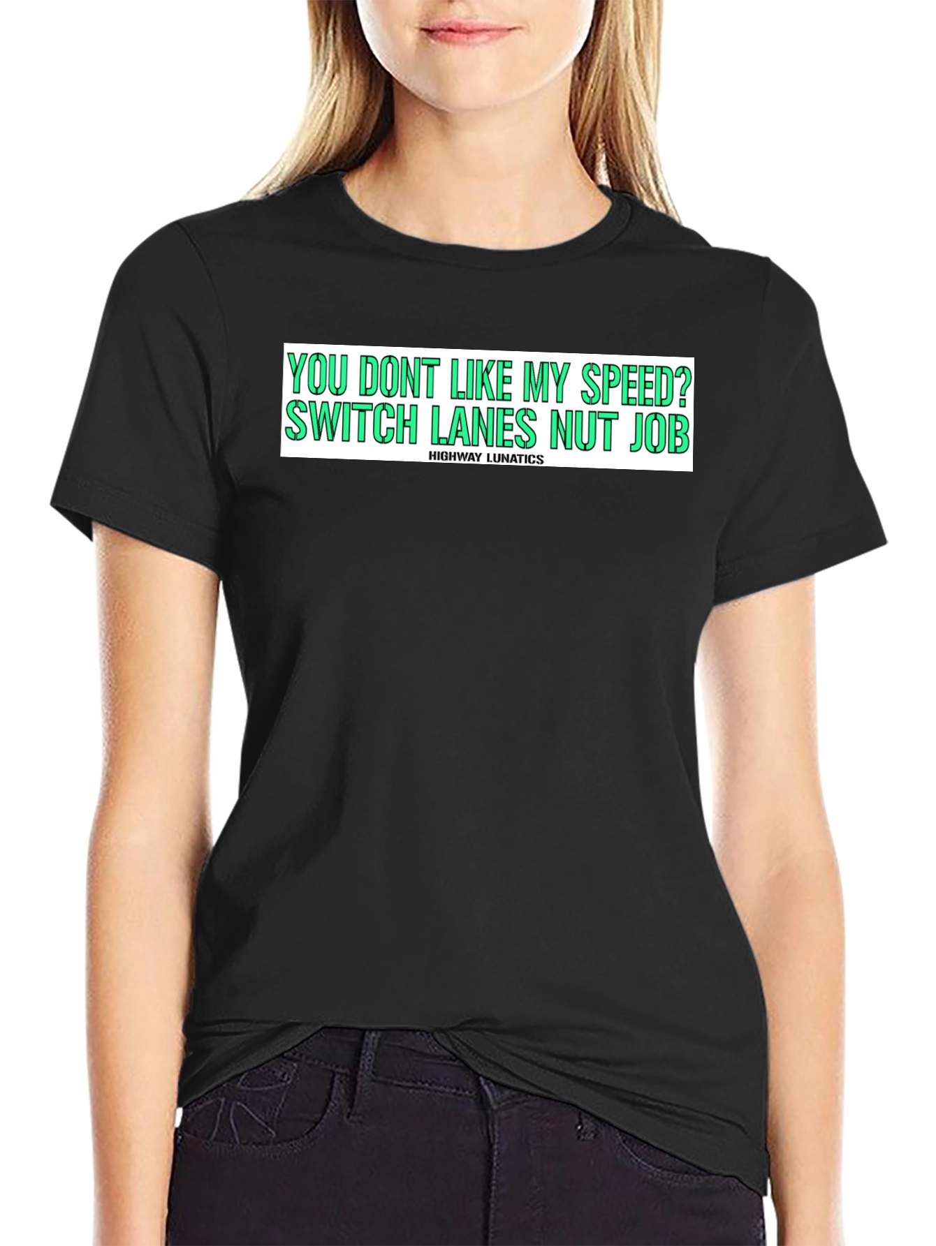 Highway Lunatics Graphic Tee - Speed Humor