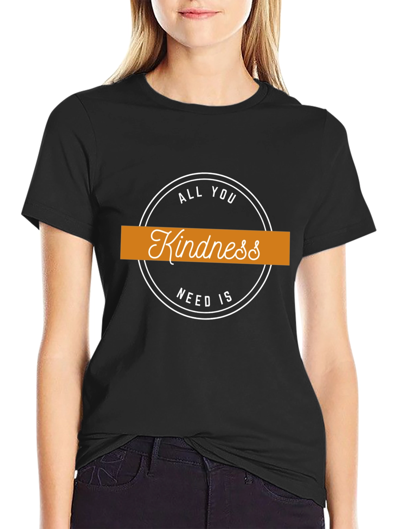 Kindness T-Shirt: All You Need Is Kindness